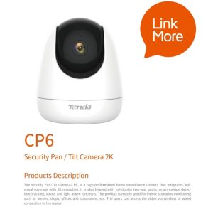 TENDA CP6 3MP 2K SECURITY PAN / TILT CAMERA - Zapcart Technology Qatar